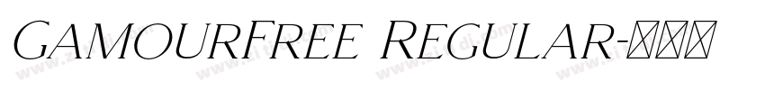 GamourFree Regular字体转换